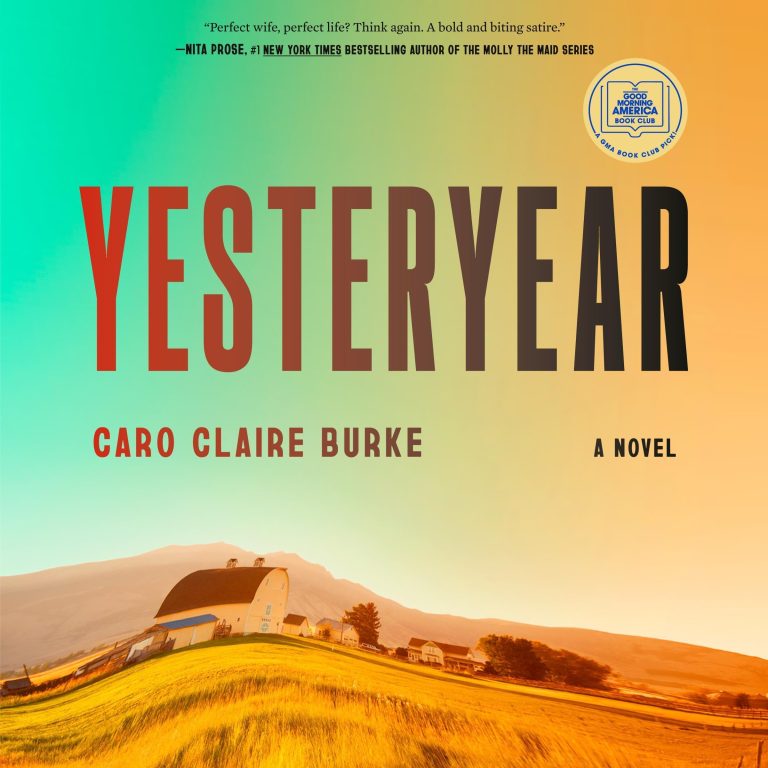 Yesteryear: A GMA Book Club Pick – A measured look at this historical fiction novel